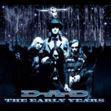 D.A.D. - The Early Years (2CD) '2000