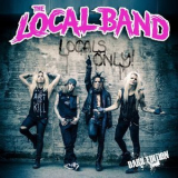 The Local Band - Locals Only '2015