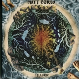 Matt Corby - Telluric '2016