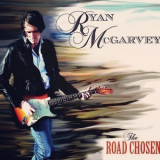 Ryan Mcgarvey - The Road Chosen '2014