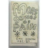 Daniel Johnston - More Songs Of Pain '1983