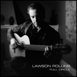 Lawson Rollins - Full Circle '2013