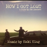 Kaki King - How I Got Lost '2012