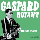 Gaspard Royant - 10 Hits Wonder '2013