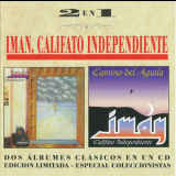Iman Califato Independiente - Califato Independiente '1998