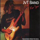 Jvt Band - For You '2012