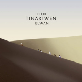 Tinariwen - Elwan '2017