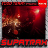 Todd Terry - Todd Terry Presents Supatrax Volume 2 '2013