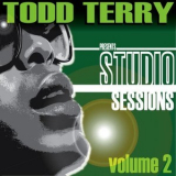 Todd Terry - Todd Terry presents Studio Sessions (Volume 2) '2011