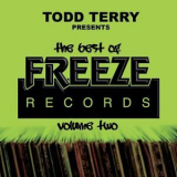 Todd Terry - The Best Of Freeze Records (Volume 2) '2015