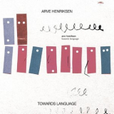 Arve Henriksen - Towards Language '2017