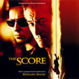 Howard Shore - The Score / Медвежатник OST '2001