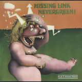 Missing Link - Nevergreen '1972