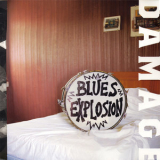 Blues Explosion - Damage '2004
