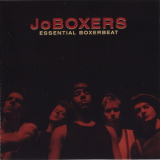 Joboxers - Essential Boxerbeat '2006