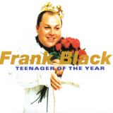 Frank Black - Teenager Of The Year '1994