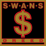 Swans - Greed '1987