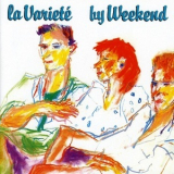 Weekend - La Variete '2006