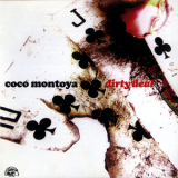 Coco Montoya - Dirty Deal '2007