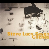 Steve Lacy - Cliches '1982