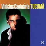 Vinicius Cantuaria - Tucuma '1999