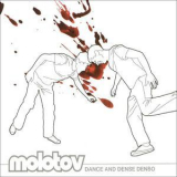 Molotov - Dance And Dense Denso '2003