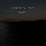 The Echelon Effect - Pacific '2014