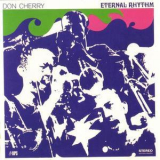 Don Cherry - Eternal Rhythm '1968