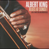 Albert King - Blues At Sunset (live At Wattstax And Montreux) '1993