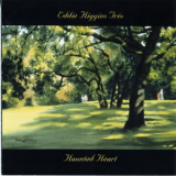 Eddie Higgins Trio - Haunted Heart '1997