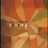 Vasko Atanasovski - Bohemia (2CD) '2009
