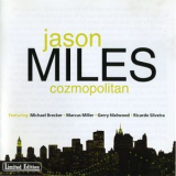 Jason Miles - Cozmopolitan '2005