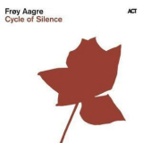 Froy Aagre - Cycle Of Silence '2009