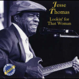 Jesse Thomas - Lookin' For That Woman '1996