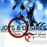 John Hollenbeck  &  Jazz Bigband Graz - Joys & Desires '2005