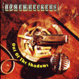 Homewreckers - Out Of The Shadows '1993