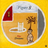 Figure 8 - Pipe Dreams '1994