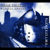 Hank Shizzoe - Plenty Of Time '1998