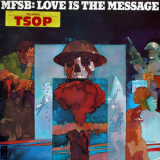 Mfsb - Love Is The Message '1973