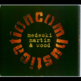 Medeski Martin & Wood - Combustication '1998