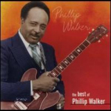 Phillip Walker - The Best Of Phillip Walker '1984