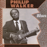 Phillip Walker - Blues '1988