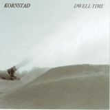 Kornstad - Dwell Time '2009