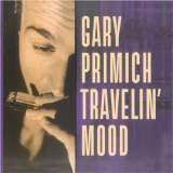 Gary Primich - Travellin' Mood '1994