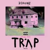 2 Chainz - Pretty Girls Like Trap Music '2017
