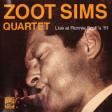 Zoot Sims Quartet - Live At Ronnie Scott's ' 61 '1990