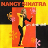 Nancy Sinatra - You Go Go Girl '1999