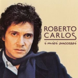 Roberto Carlos - I Miei Successi (CD1) '2010
