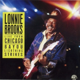 Lonnie Brooks - Live From Chicago - Bayou Lightning Strikes '1988