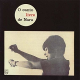 Nara Leao - O Canto Livre De Nara '1965